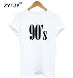 90's Letters Women T shirt Cotton Casual Funny tshirts For Lady Top