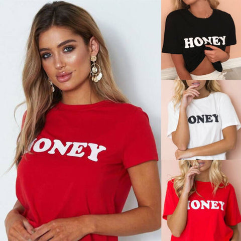 Fashion Women Cause Honey Print T-shirts Short sleeve